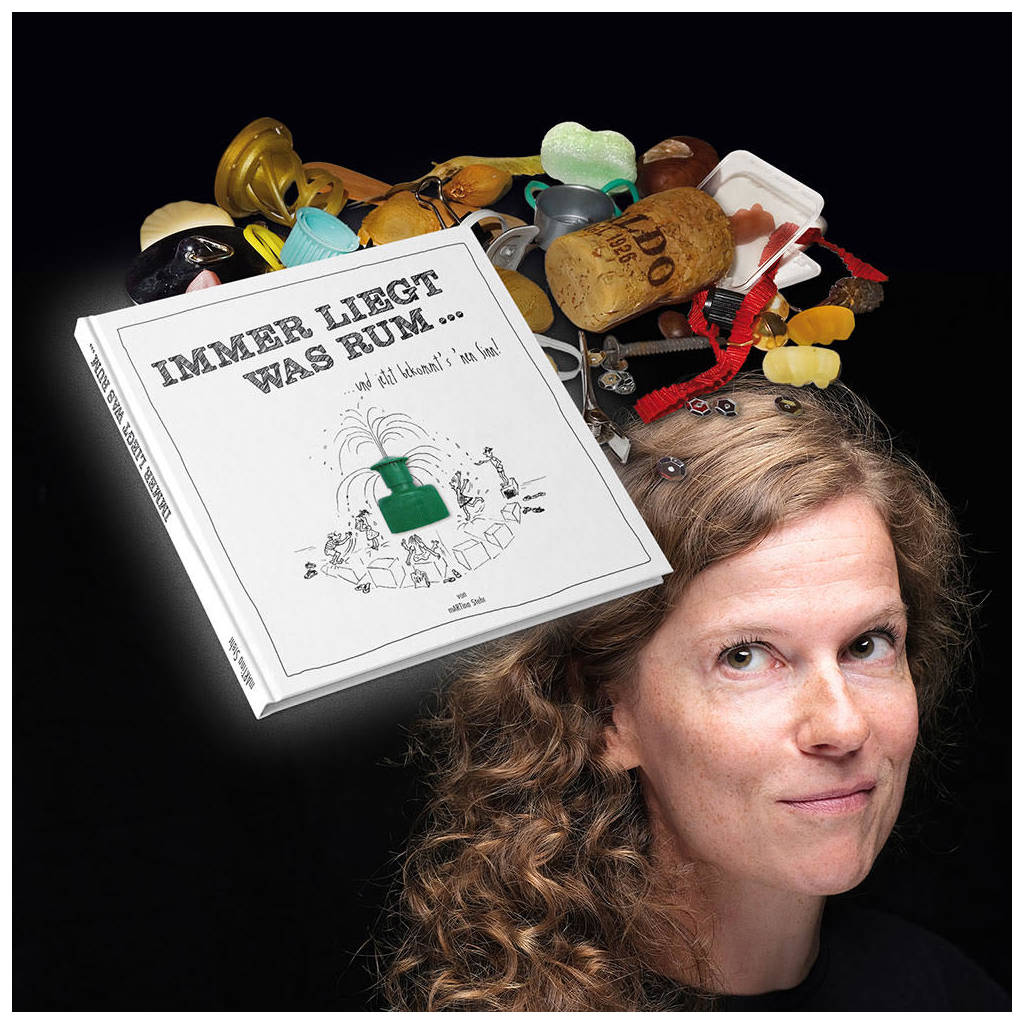 Buchtipp: "Immer liegt was rum... und jetzt bekommt's 'nen Sinn!" von mARTina Stehr